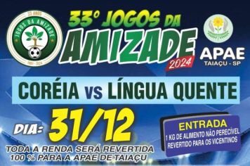 33º JOGOS DA AMIZADE