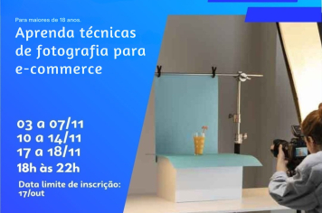 Curso gratuito em Taiúva: Aprenda técnicas de fotografia para e-commerce!