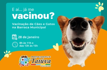 Prefeitura de Taiúva realiza vacinação de cães e gatos