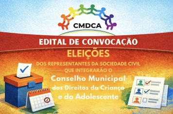 CMDCA de Taiúva convoca Assembleia para Eleição de representantes da sociedade civil