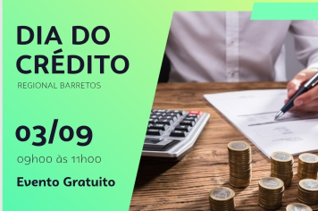Empreendedores terão oportunidade única no Dia do Crédito Regional