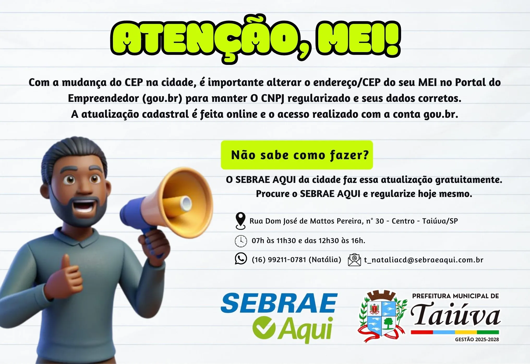 Mudança de CEP exige atualização cadastral de MEIs em Taiúva